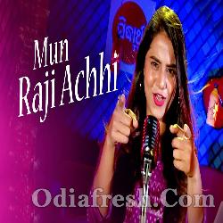 Mun Raji Achhi - Romantic Song
